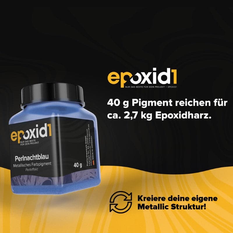 40g epoxid1 Pigment reichen für 2,7kg Harz